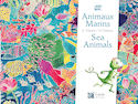 Animaux Marins / Sea Animals [édition bilingue]